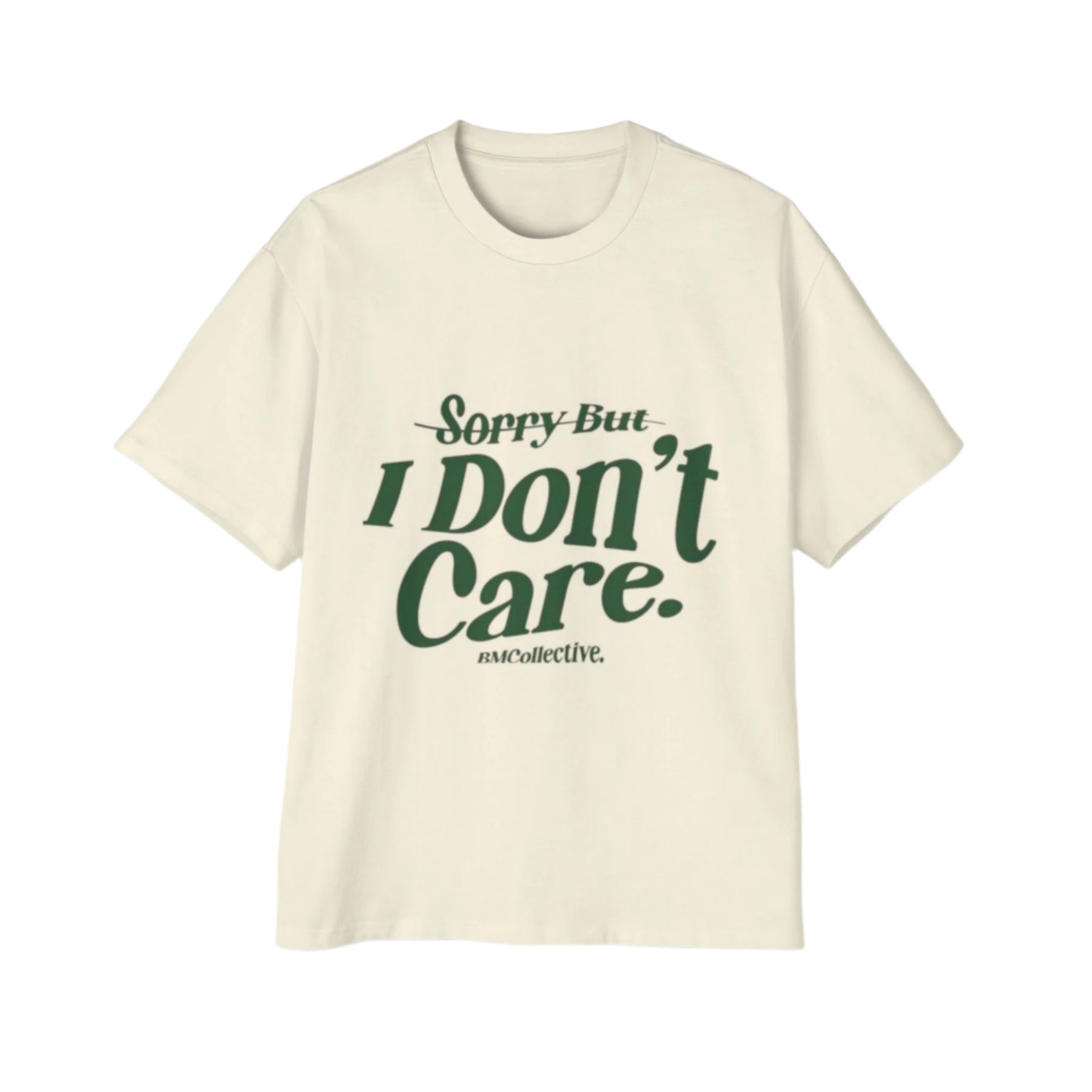 Oversized Graphic Tee - 'Sorry But I Don't Care' - Casual Style for Everyday Wear