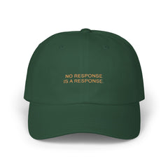 The OBL!V Premium Trending Classic  Cap - No Response is a Response, Premium Accessory, Trendy Cap, Everyday Wear