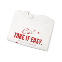 Chill Vibes Unisex Crewneck Sweatshirt, Take It Easy Gift for Relaxation, Cozy Loungewear, Cool Weather Wear, Casual Style Sweater