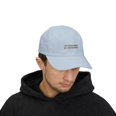The OBL!V Premium Trending Classic  Cap - No Response is a Response, Premium Accessory, Trendy Cap, Everyday Wear