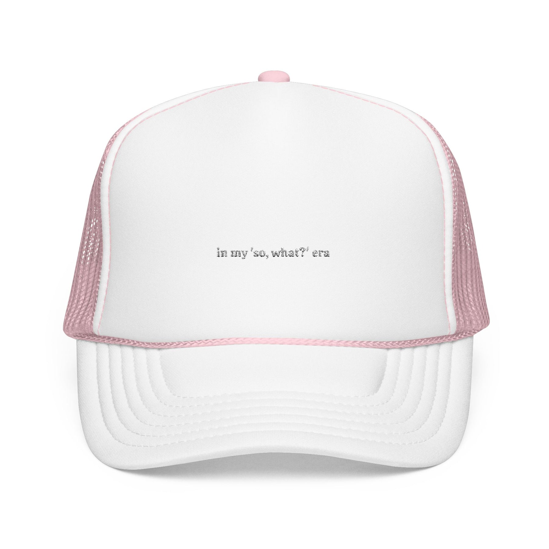 Embroidered Foam Trucker Hat - 'In My 50, What?' Era
