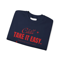 Chill Vibes Unisex Crewneck Sweatshirt, Take It Easy Gift for Relaxation, Cozy Loungewear, Cool Weather Wear, Casual Style Sweater