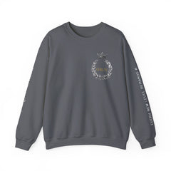 Motivational Crewneck Sweatshirt - Inspirational  for Adults, Premium Wear, Self-Care Reminder, Perfect for Streetwear