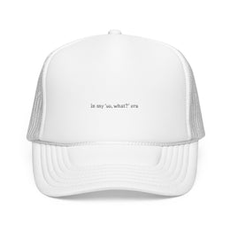 Embroidered Foam Trucker Hat - 'In My 50, What?' Era — thumb 7