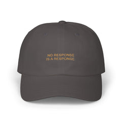 The OBL!V Premium Trending Classic  Cap - No Response is a Response, Premium Accessory, Trendy Cap, Everyday Wear