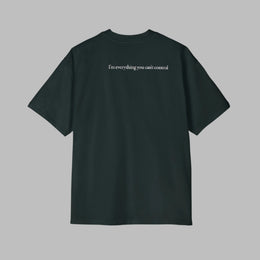 Premium Oversized Tee - "I'm Everything You Can Control" Statement T-Shirt — thumb 1