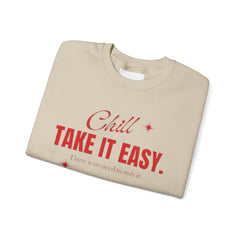 Chill Vibes Unisex Crewneck Sweatshirt, Take It Easy Gift for Relaxation, Cozy Loungewear, Cool Weather Wear, Casual Style Sweater