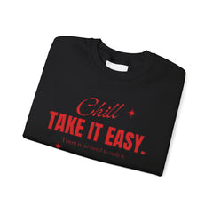 Chill Vibes Unisex Crewneck Sweatshirt, Take It Easy Gift for Relaxation, Cozy Loungewear, Cool Weather Wear, Casual Style Sweater
