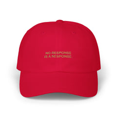 The OBL!V Premium Trending Classic  Cap - No Response is a Response, Premium Accessory, Trendy Cap, Everyday Wear