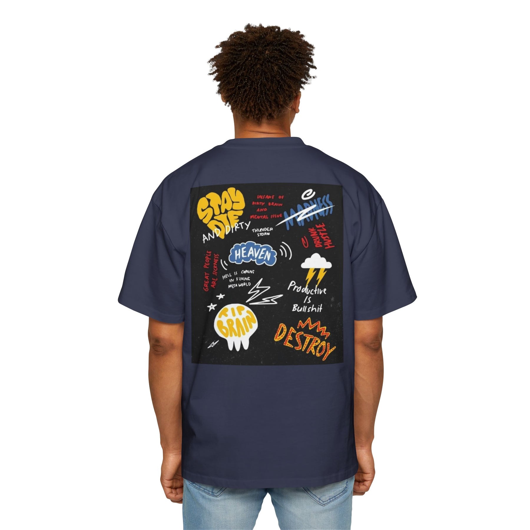 Stay Die and Dirty: Insanity, Madness, and Hustle Oversized-Tee