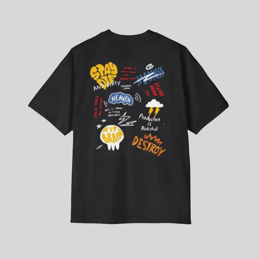 Stay Die and Dirty: Insanity, Madness, and Hustle Oversized-Tee